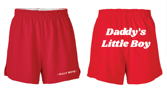 "Daddy's Little Boy" Booty Shorts *ON SALE*